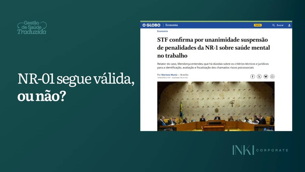 A multa da NR-01 segue suspensa por mais um mês. A obrigação, não.